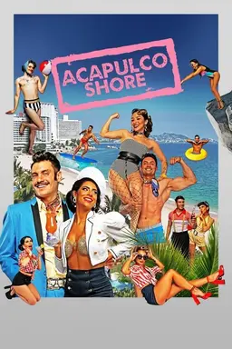 Acapulco Shore Season 11