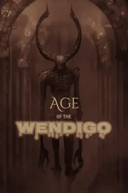 Age of the Wendigo