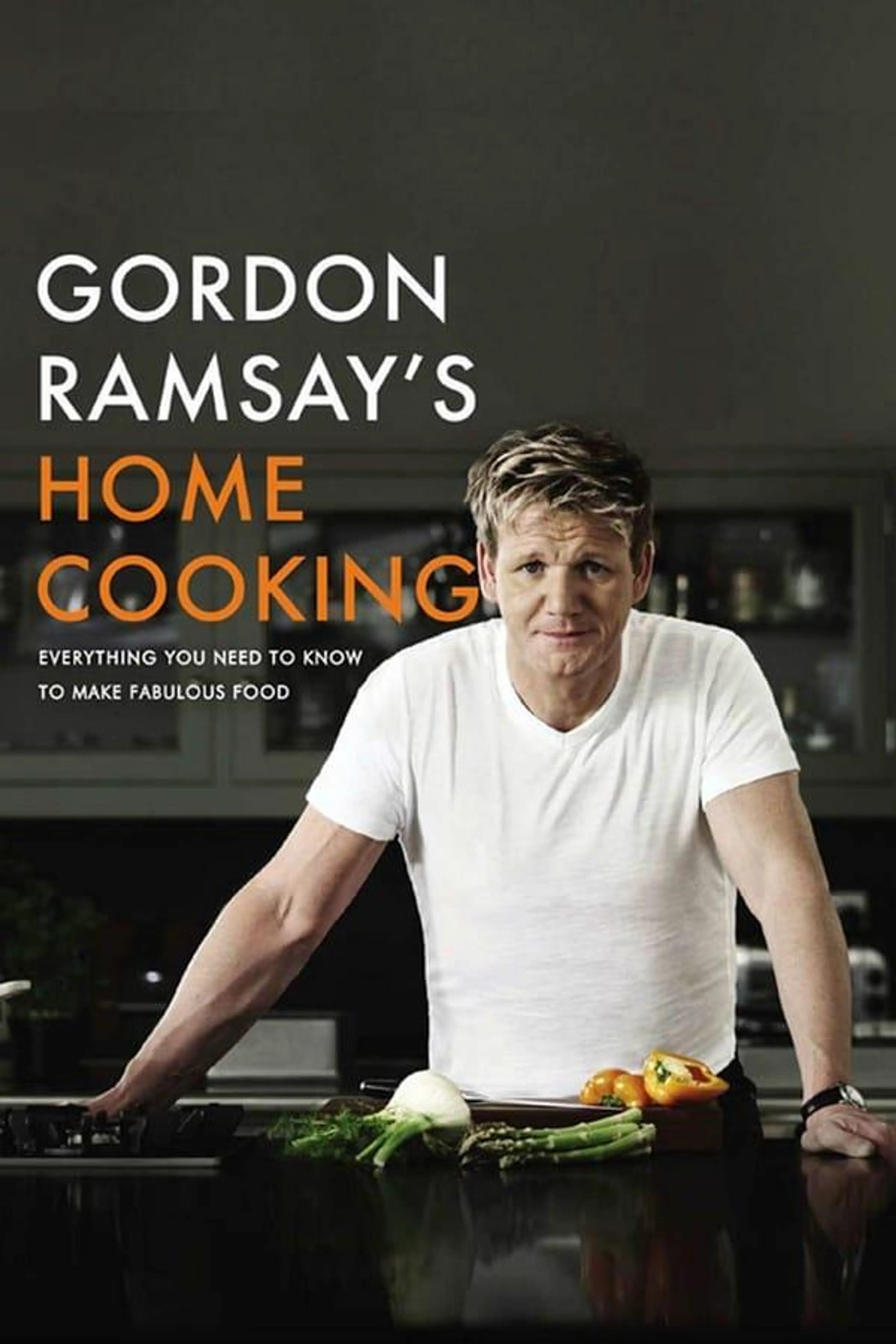 Gordon Ramsay's Home Cooking Series 2