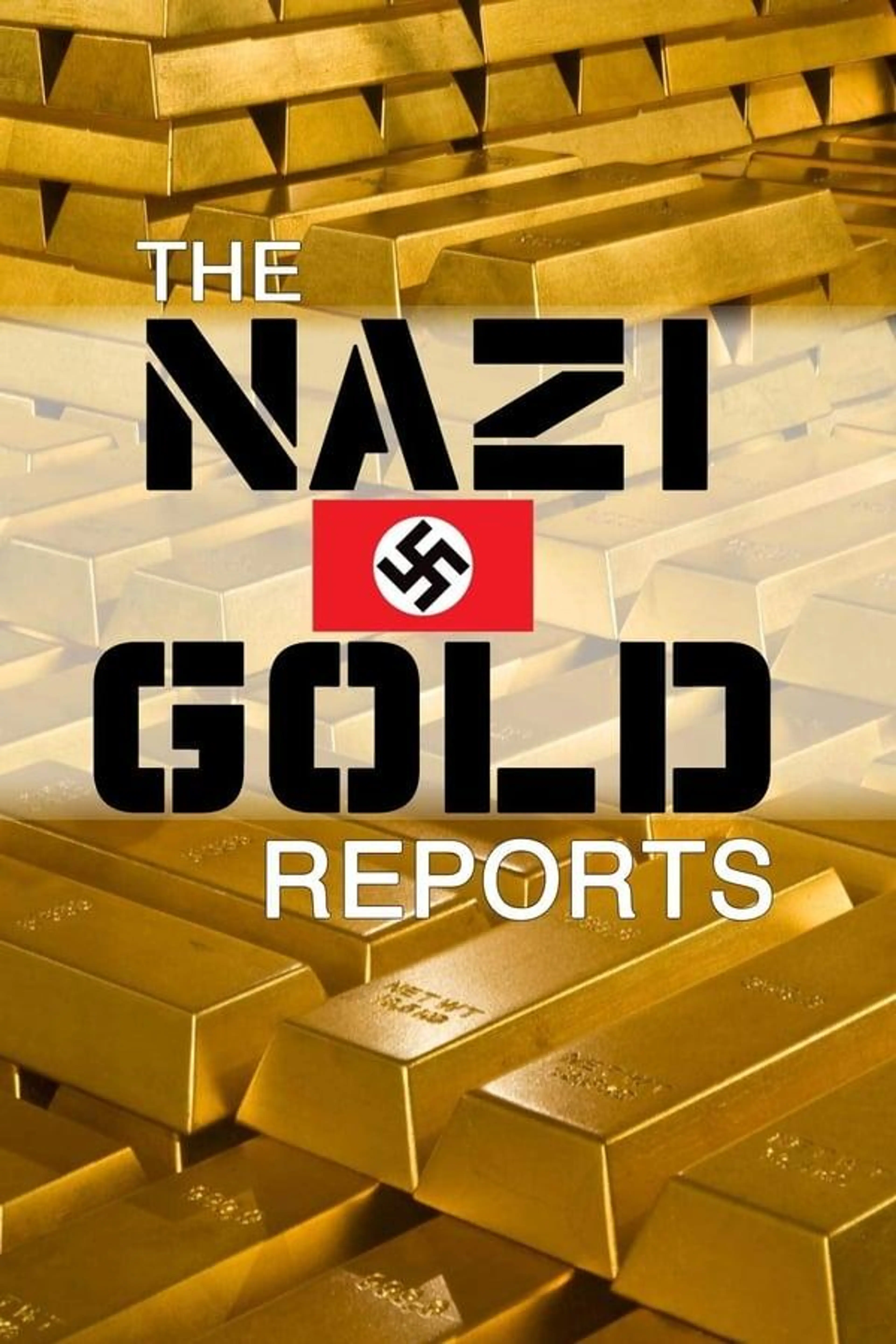 The Nazi Gold Reports