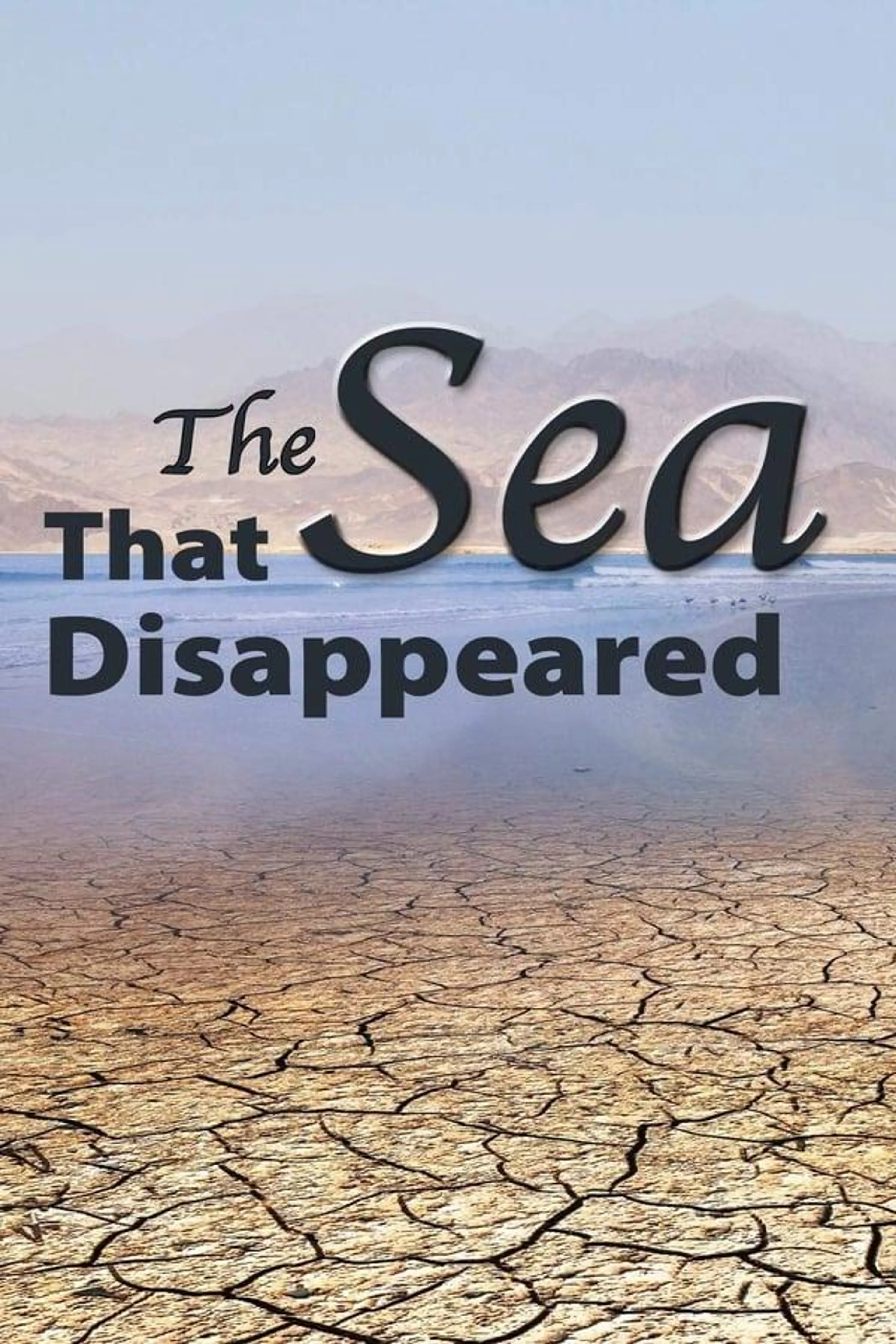 The Sea That Disappeared