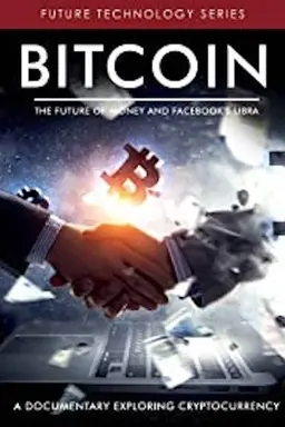 Bitcoin: The Future Of Money And Facebook's Libra