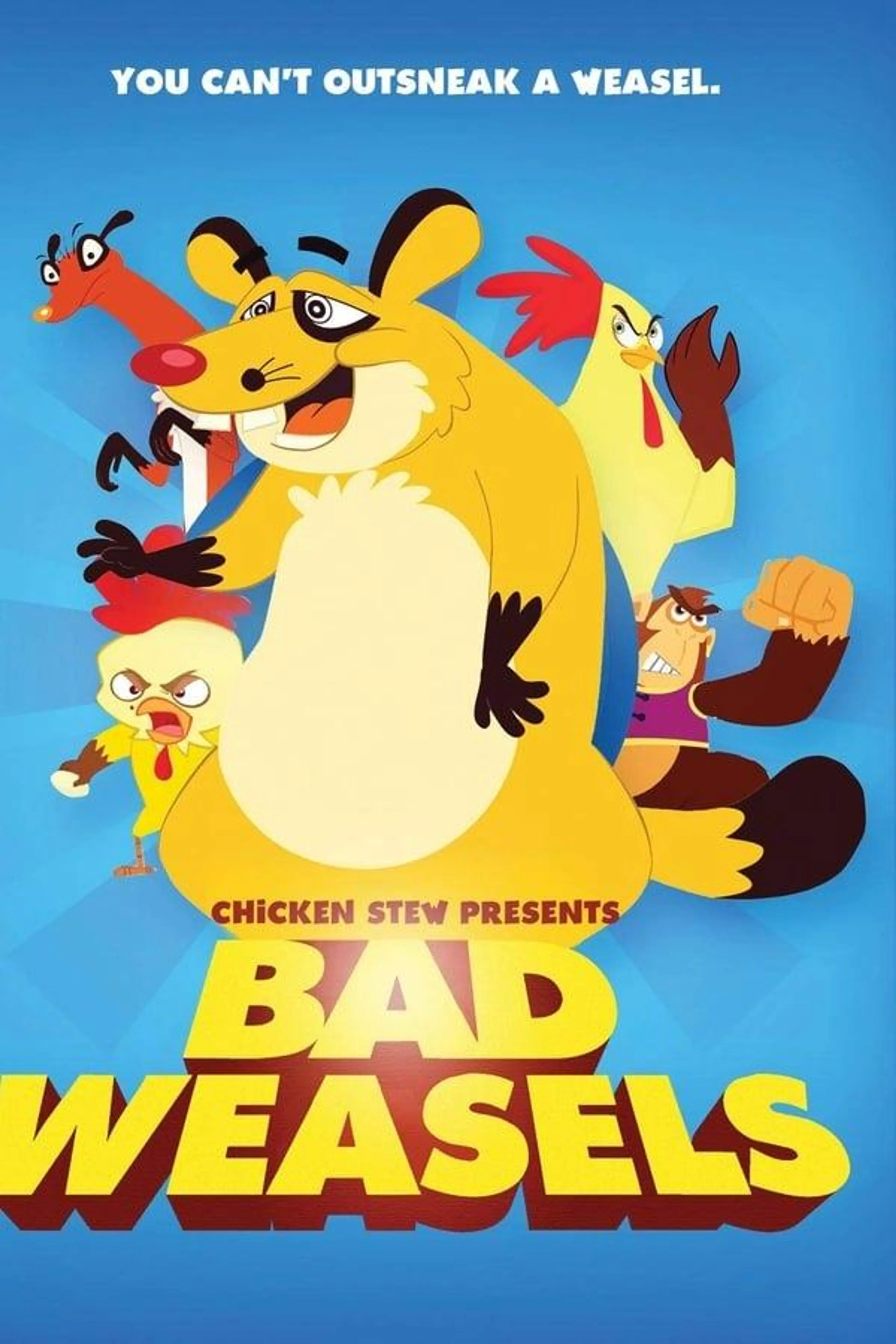 Chicken Stew 5: Bad Weasels