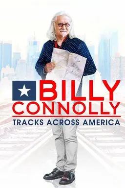 Billy Connolly's Tracks Across America Season 1