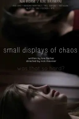 Small Displays of Chaos