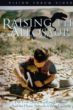 Raising The Allosaurus