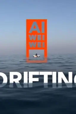 Ai Weiwei Drifting