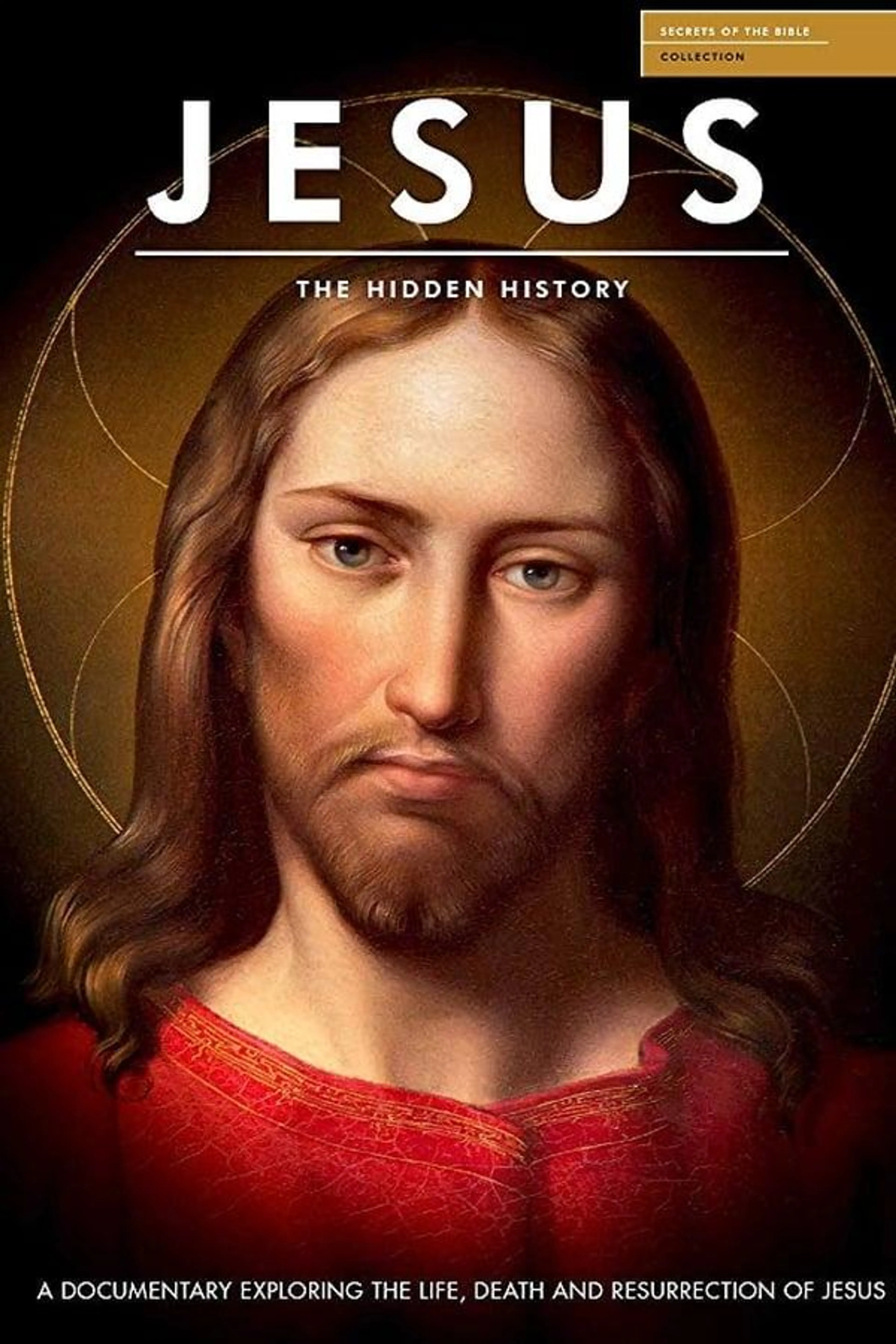 Jesus: The Hidden History