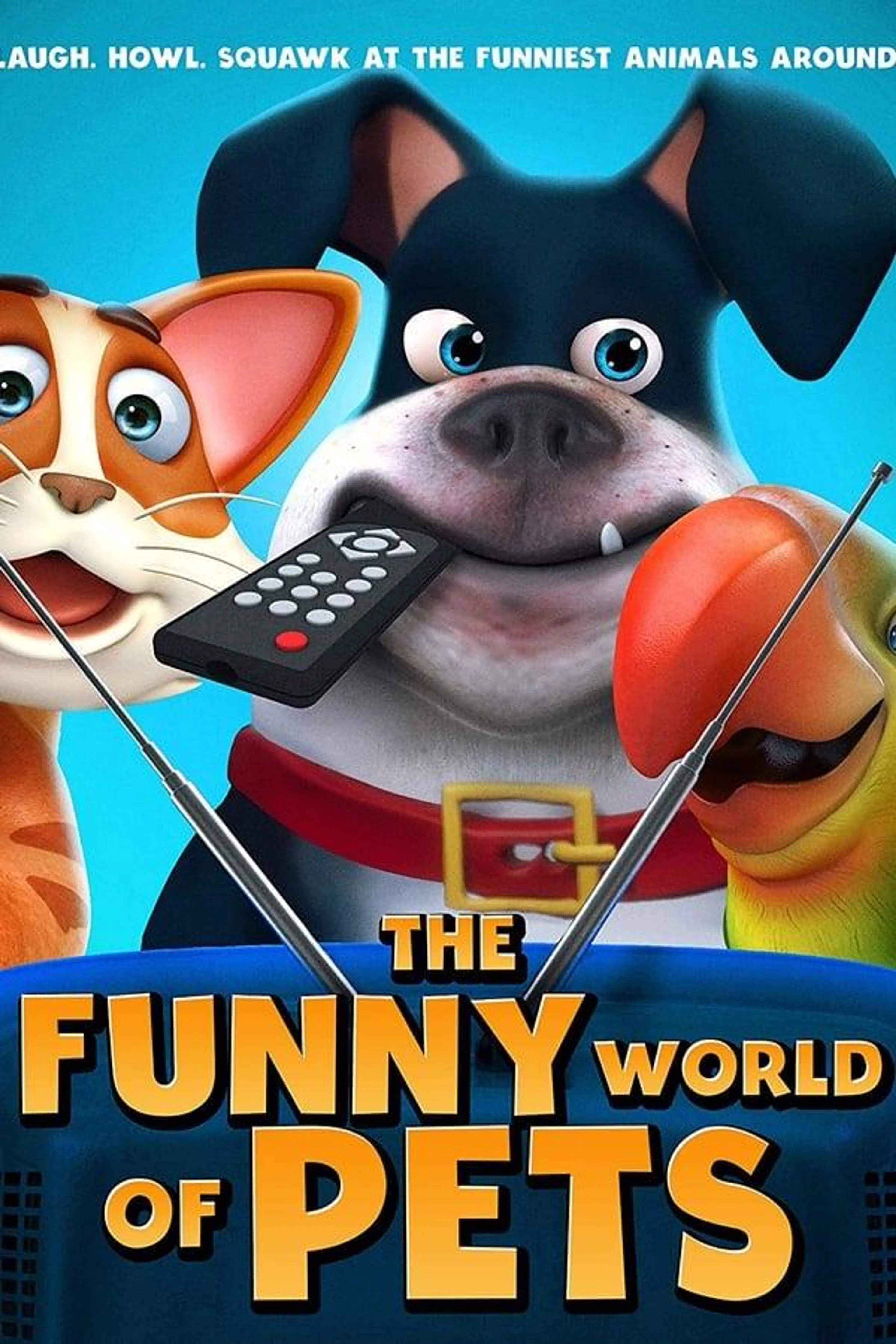 The Funny World Of Pets
