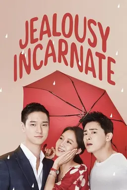 Jealousy Incarnate Season 1