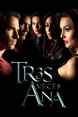 The Three Sides of Ana Season 1