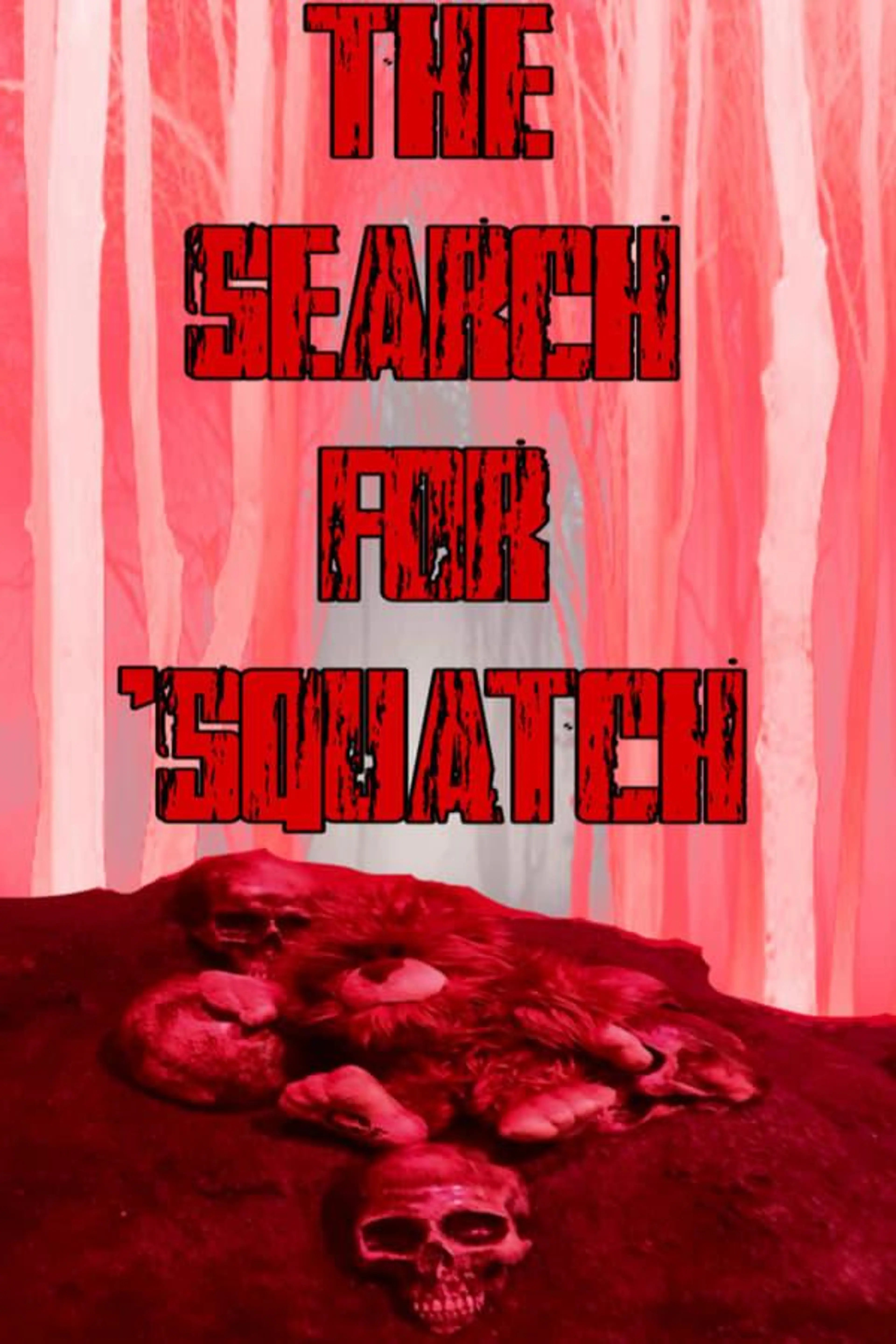 The Search For ‘Squatch
