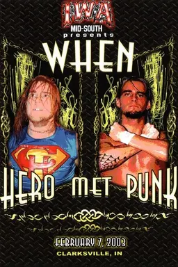 IWA-MS When Hero Met Punk