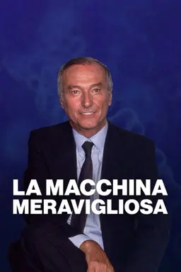 La macchina meravigliosa Season 1