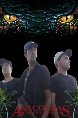 Anacondas - Mystery Solved