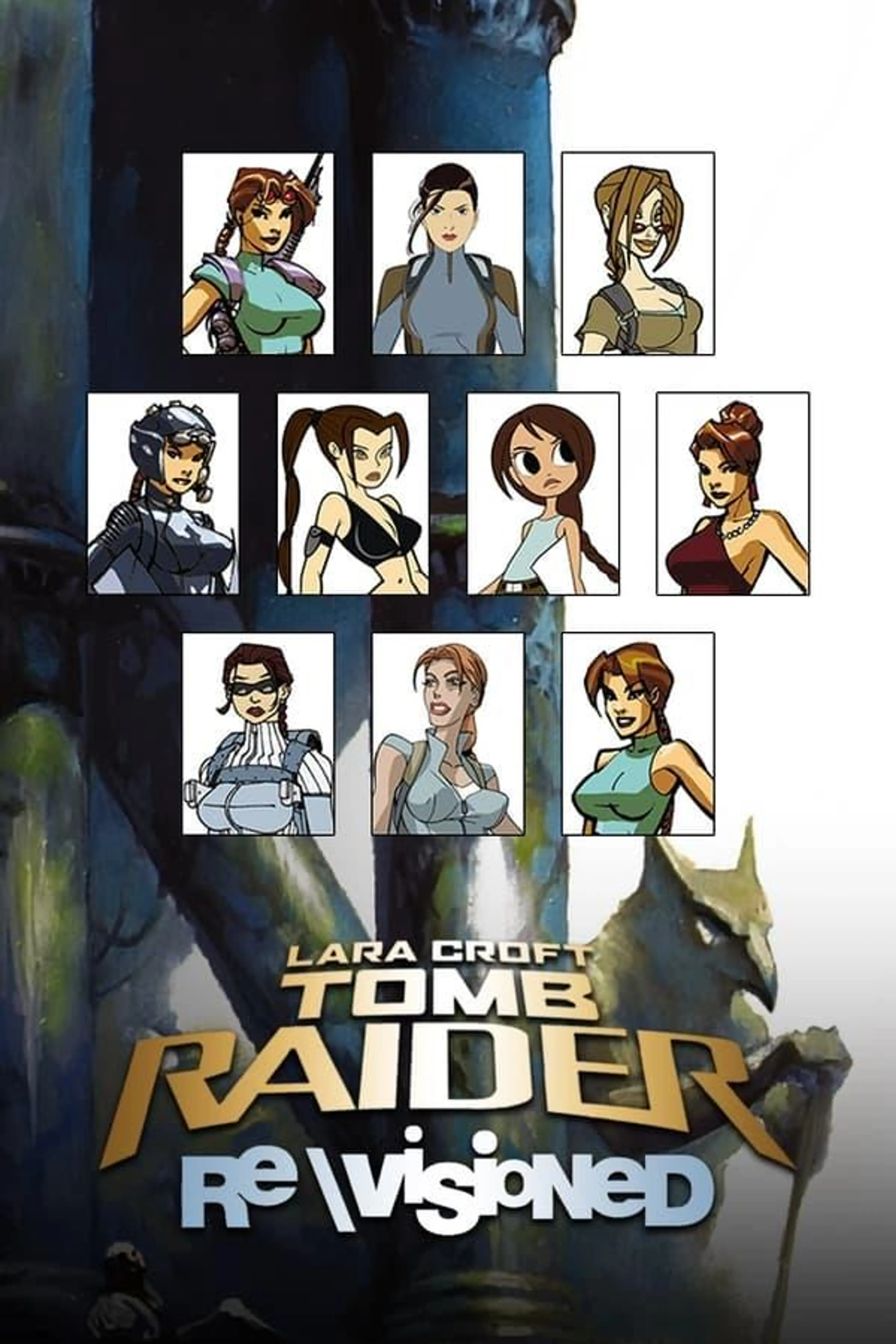 Revisioned: Tomb Raider Season 1