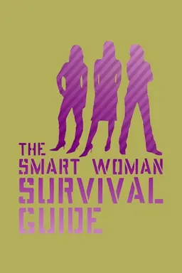The Smart Woman Survival Guide Season 2
