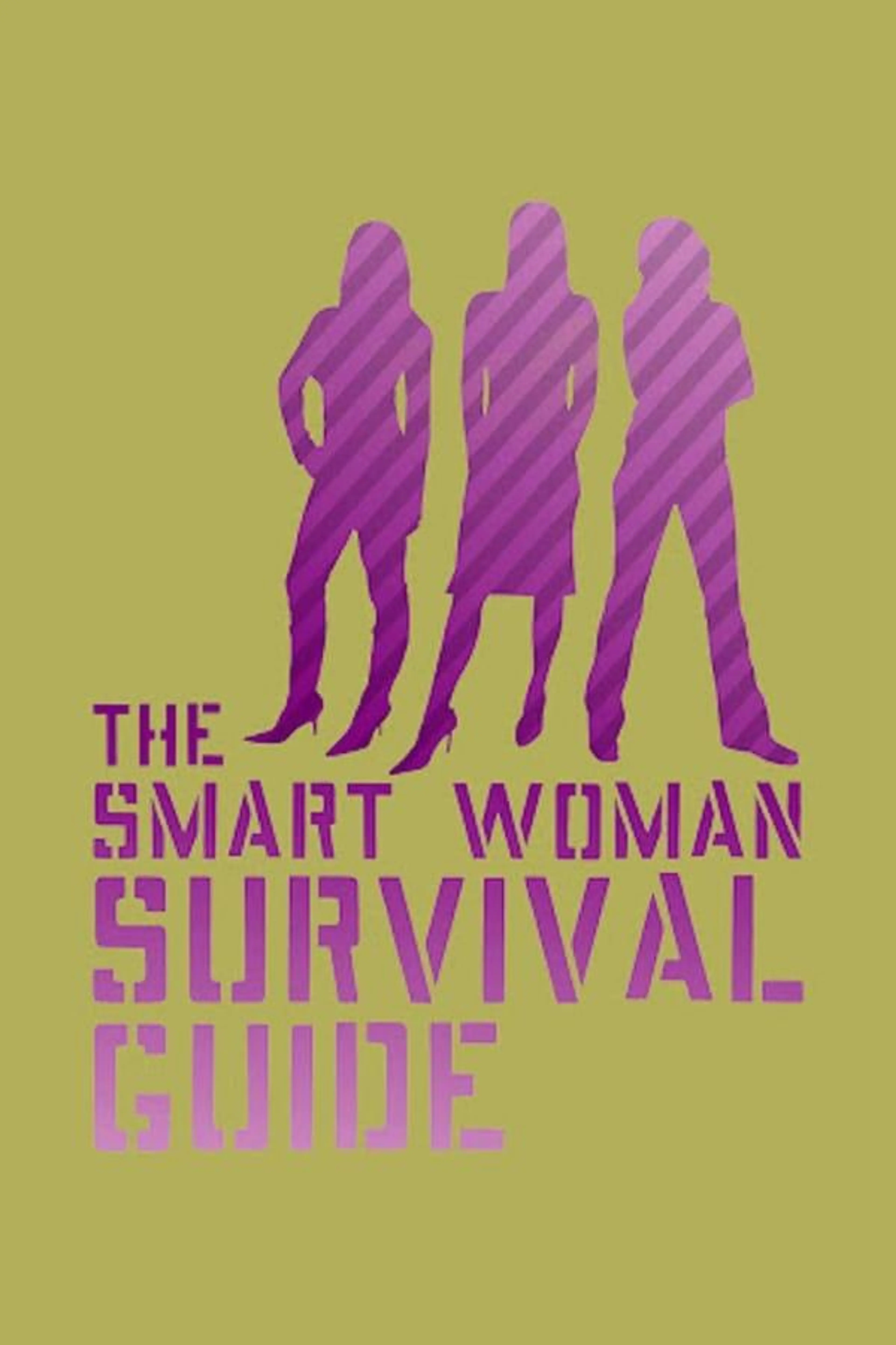 The Smart Woman Survival Guide Season 2