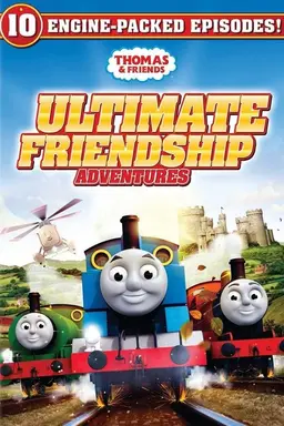 Thomas and Friends: Ultimate Friendship Adventures