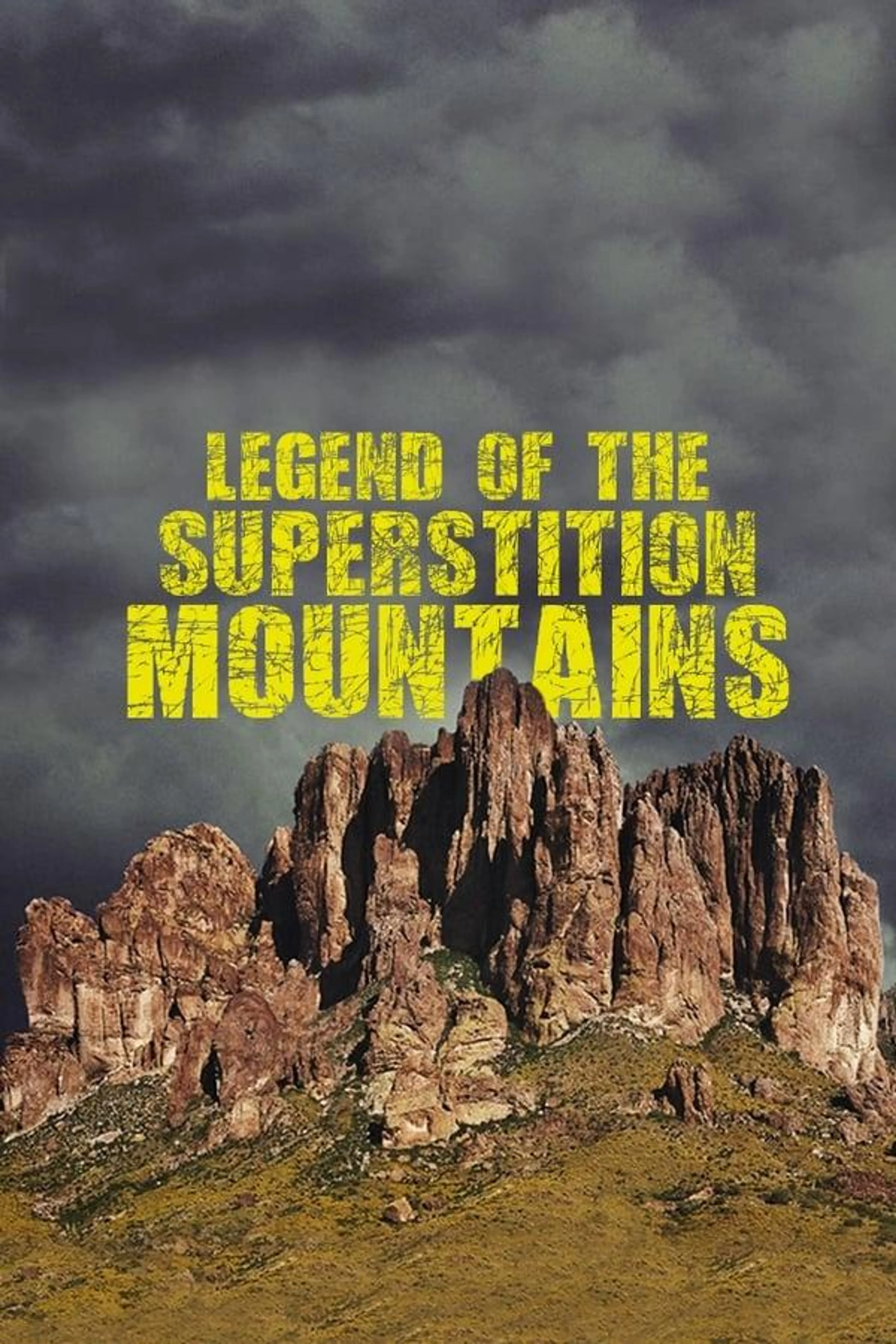 Legend of the Superstition Mountains Season 1