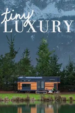 Tiny Luxury Season 2