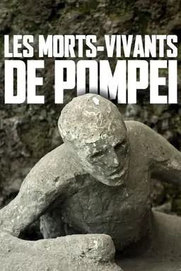 Pompeii's Living Dead