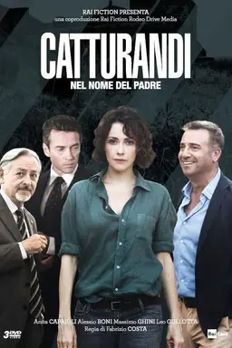 Catturandi - Nel Nome del Padre Season 1
