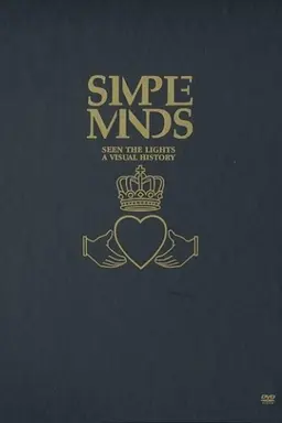 Simple Minds: Seen The Lights