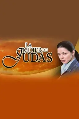 La mujer de Judas Season 1