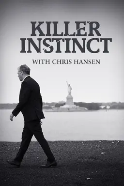 Killer Instinct with Chris Hansen Season 2