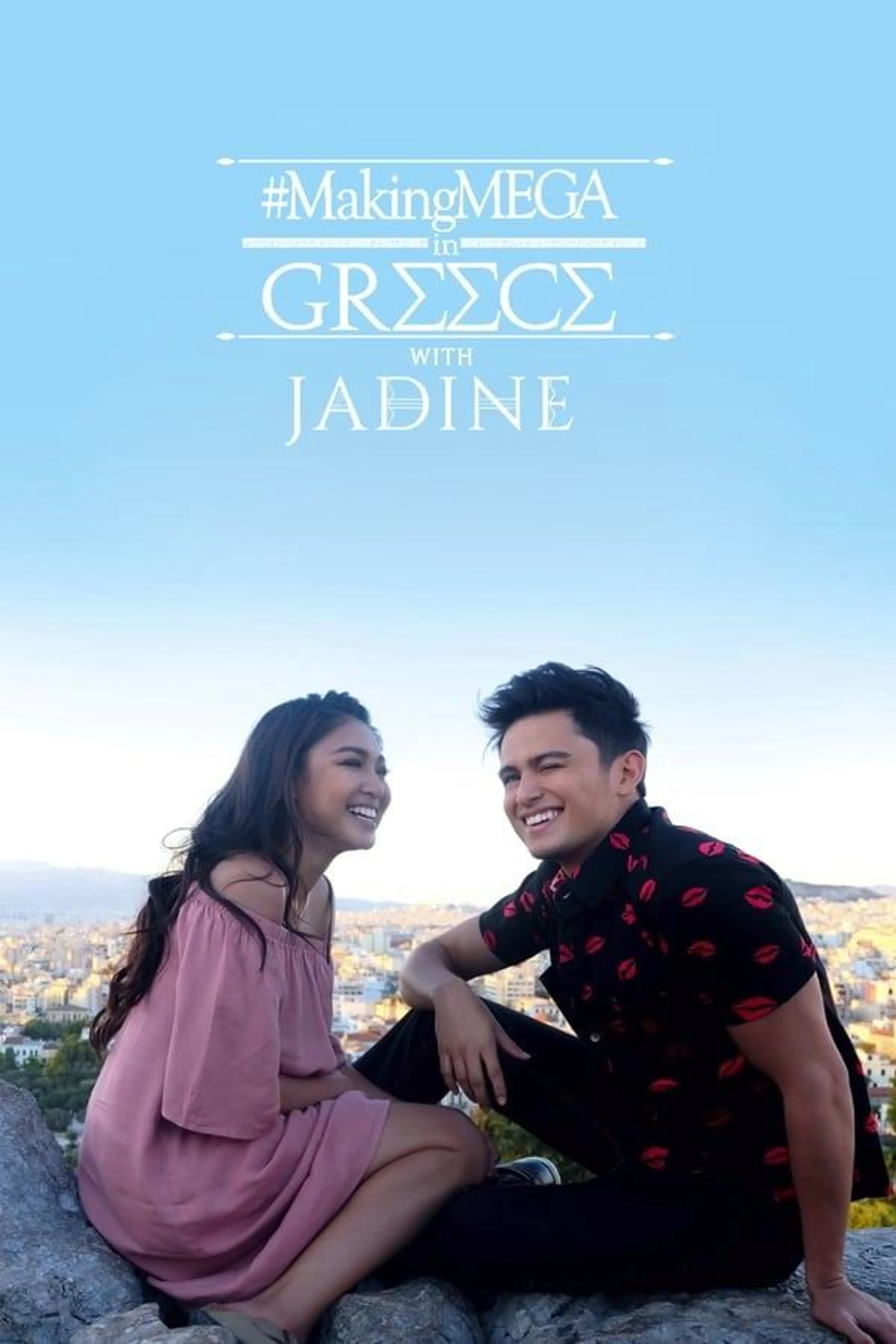 Making MEGA in Greece with JaDine