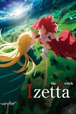 Izetta: The Last Witch Season 1