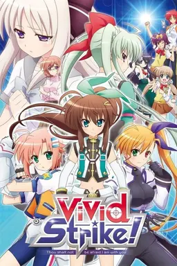 ViVid Strike! Season 1