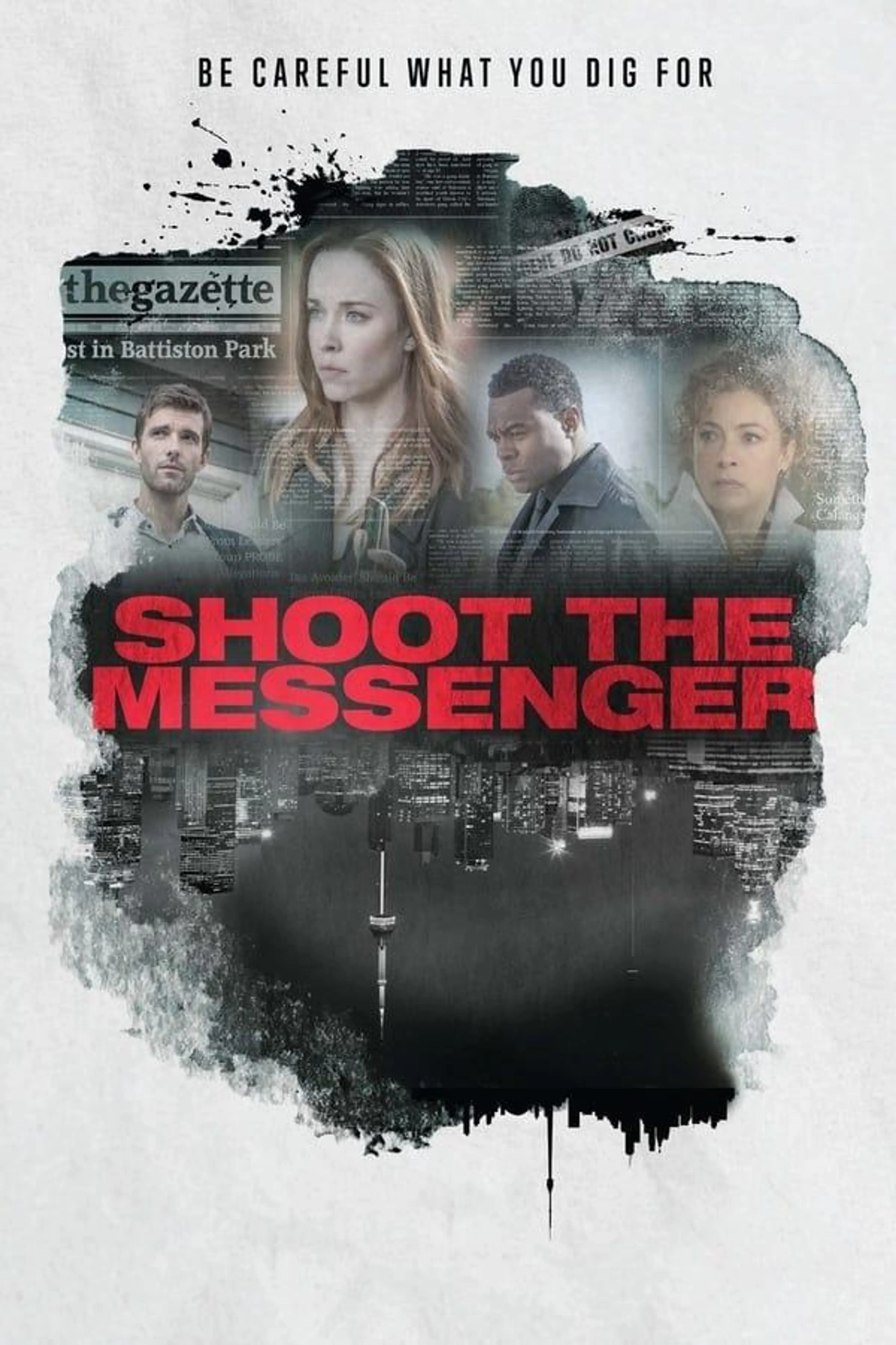 Shoot the Messenger Season 1