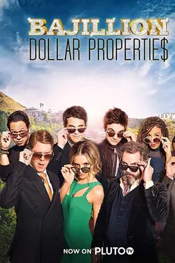 Bajillion Dollar Propertie$ Season 2