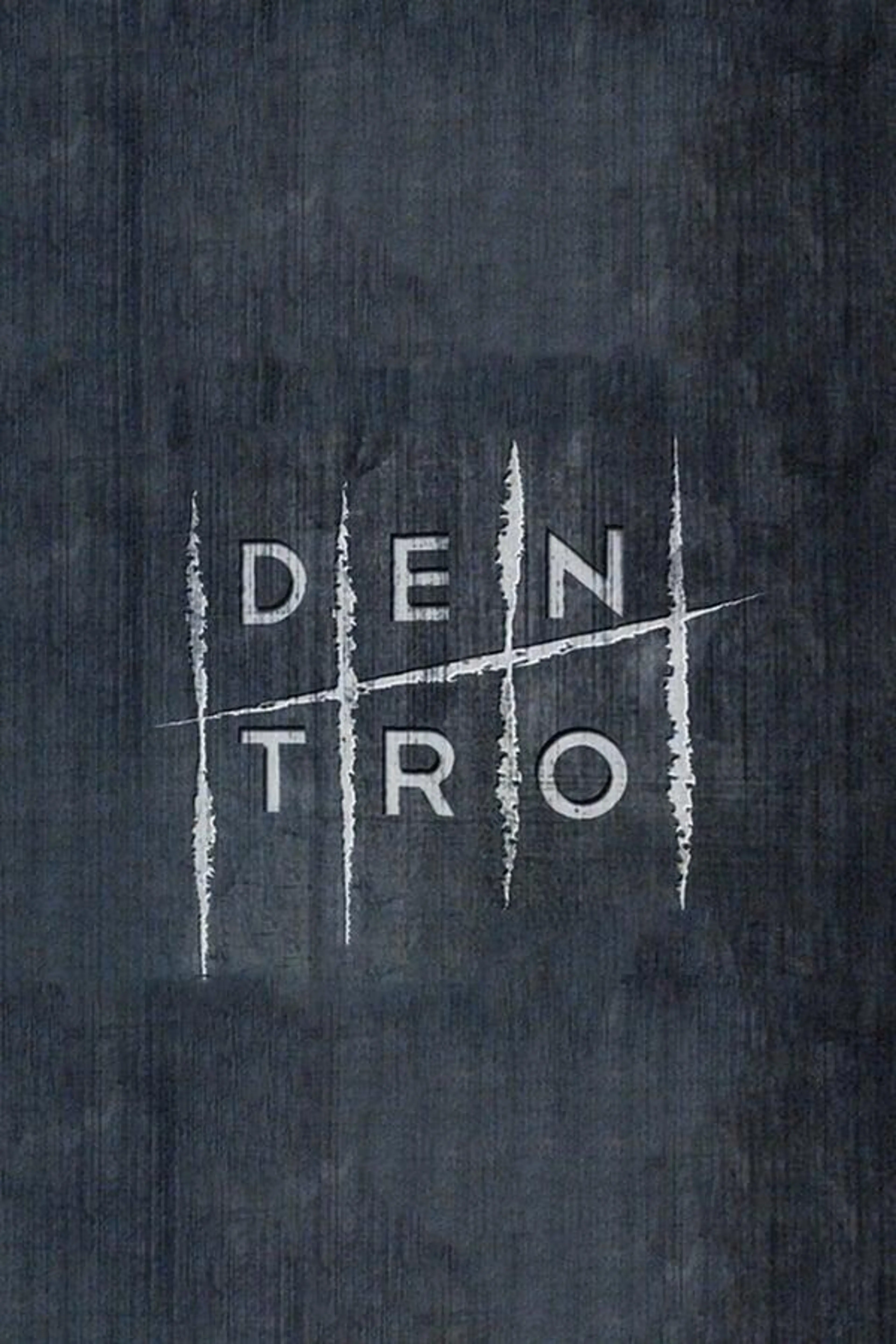 Dentro Season 1