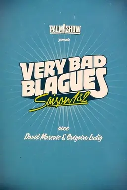 Very Bad Blagues Season 2