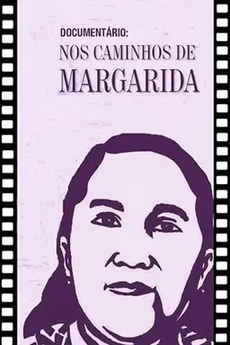 Nos Caminhos de Margarida