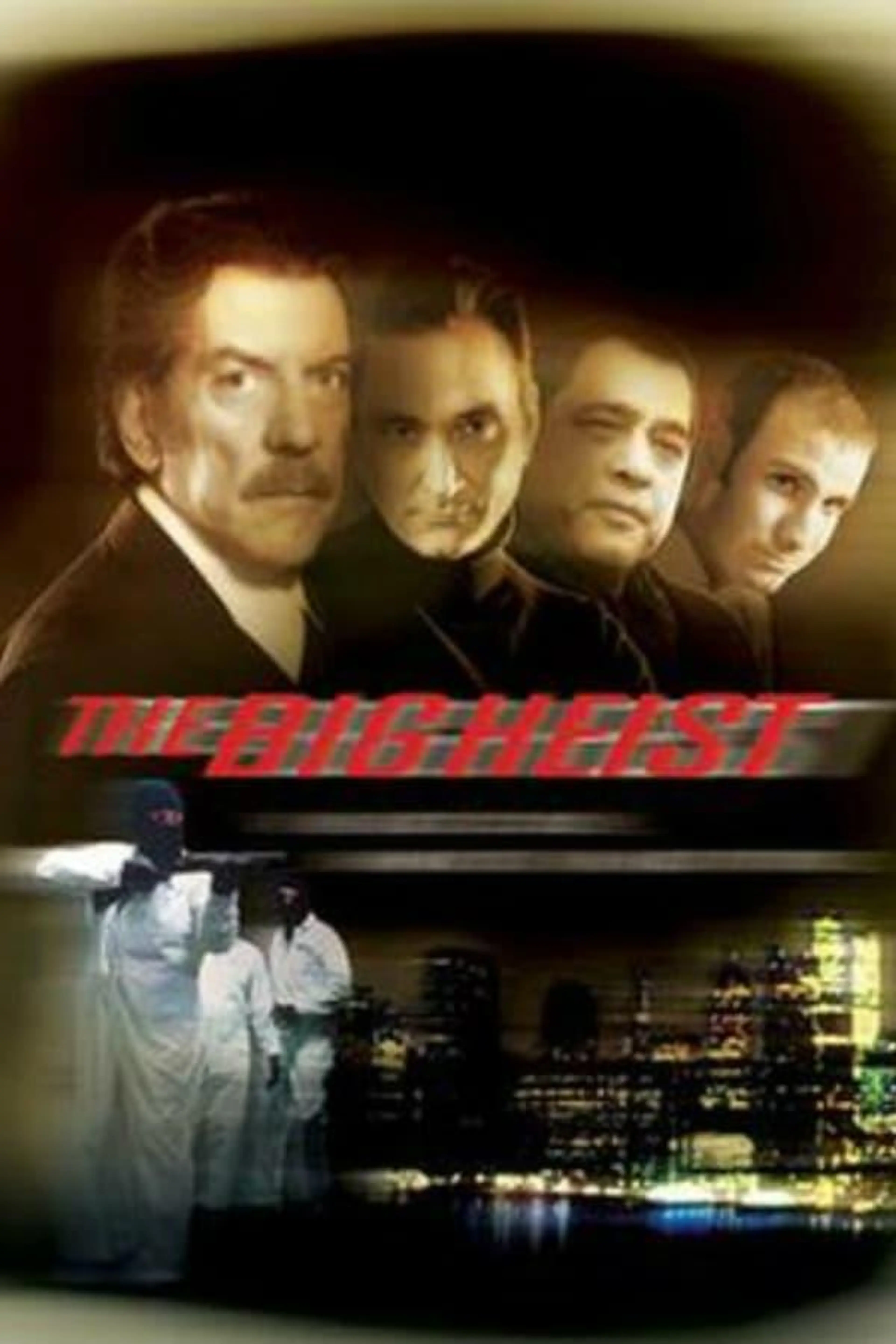 The Big Heist
