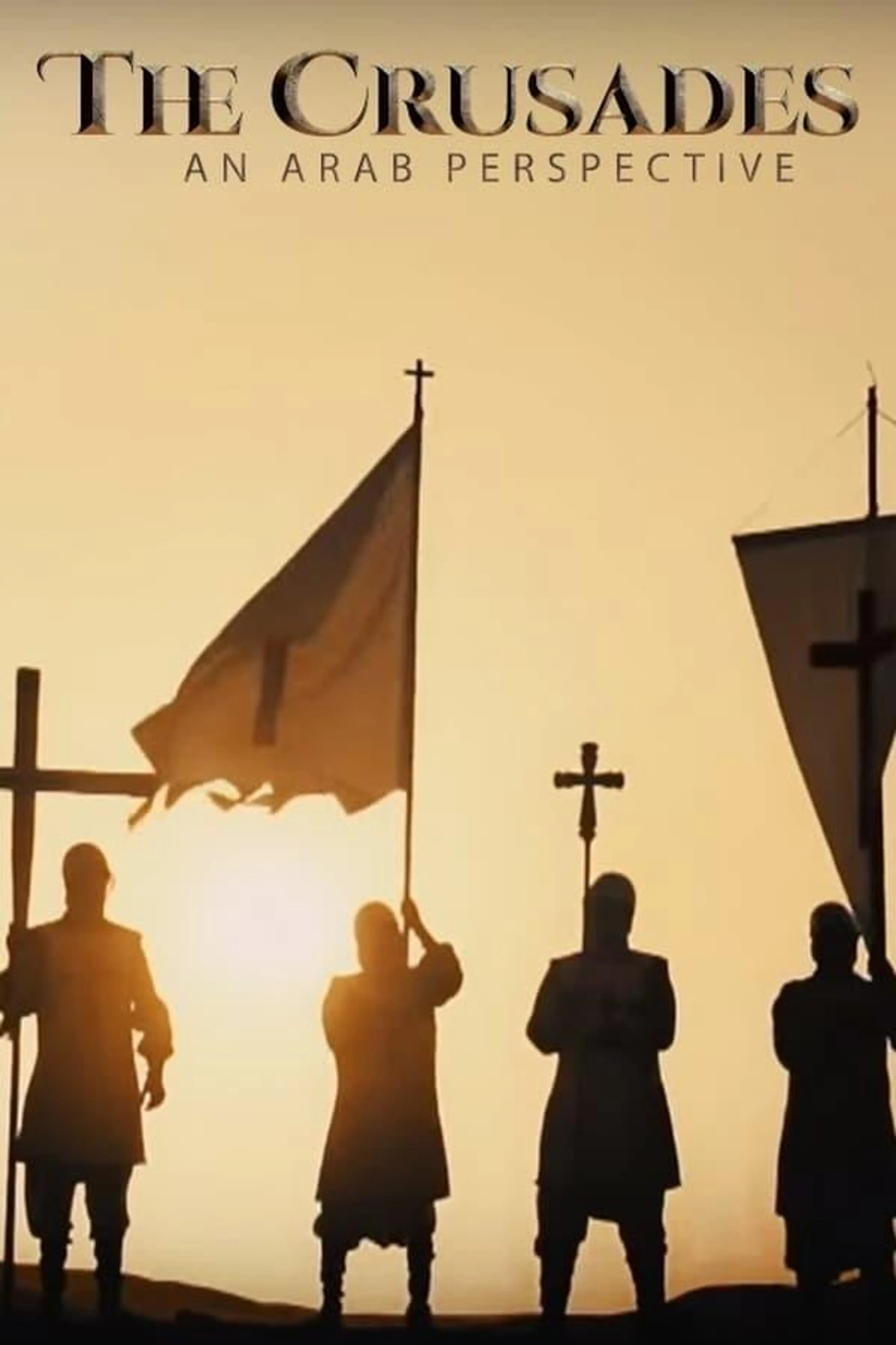 The Crusades, An Arab Perspective Specials