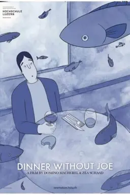 Dinner without Joe