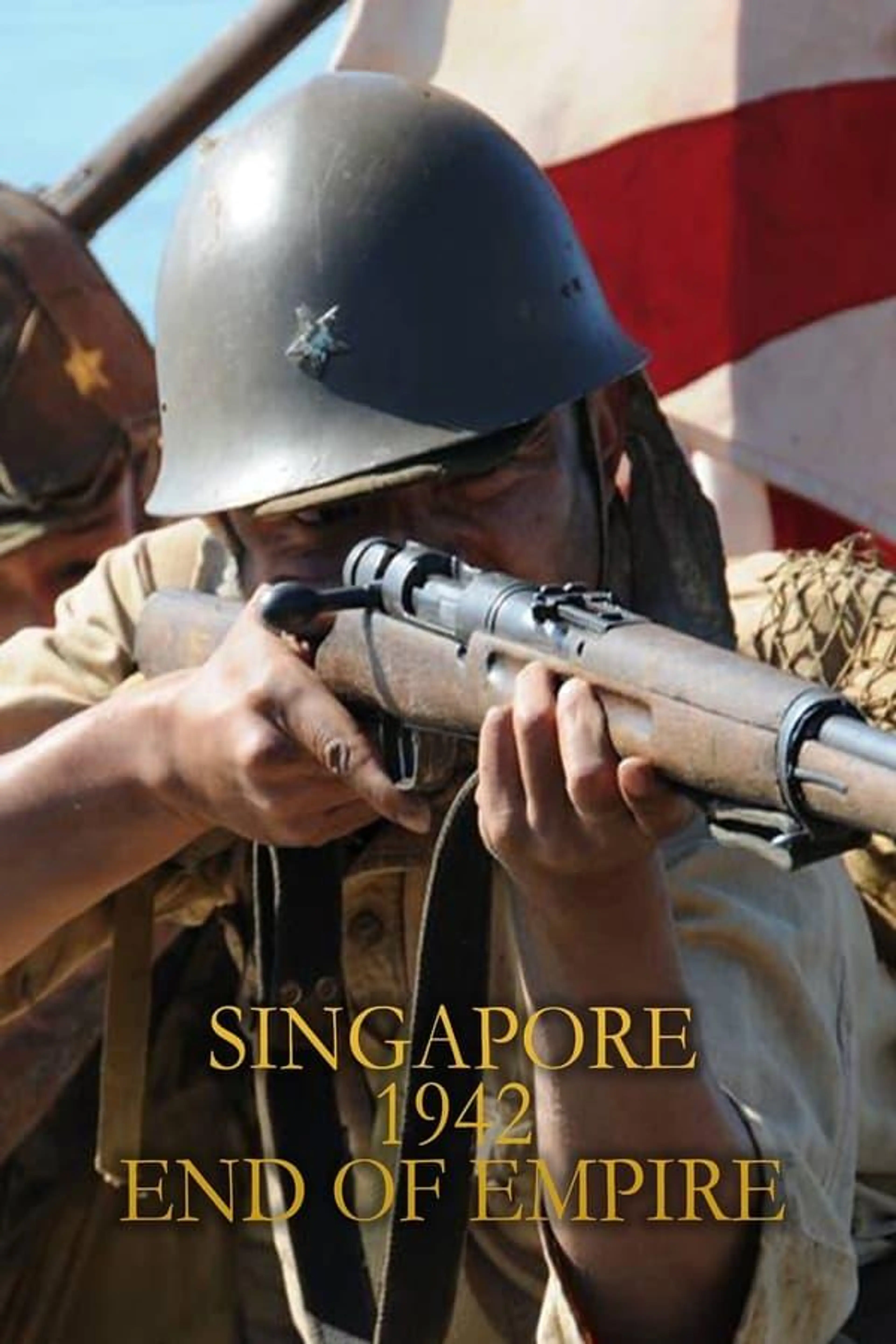Singapore 1942 End of Empire Season 1