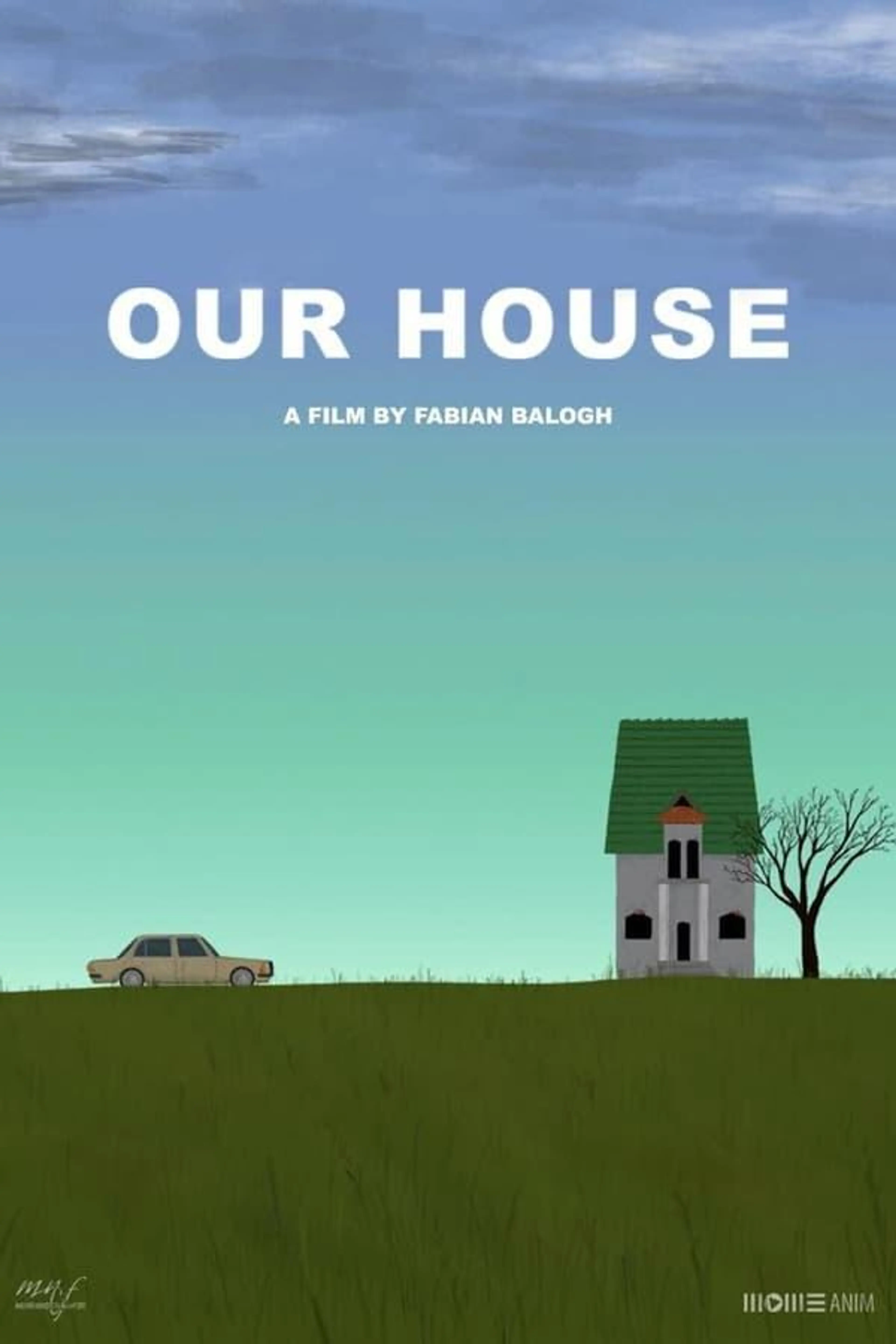 Our House