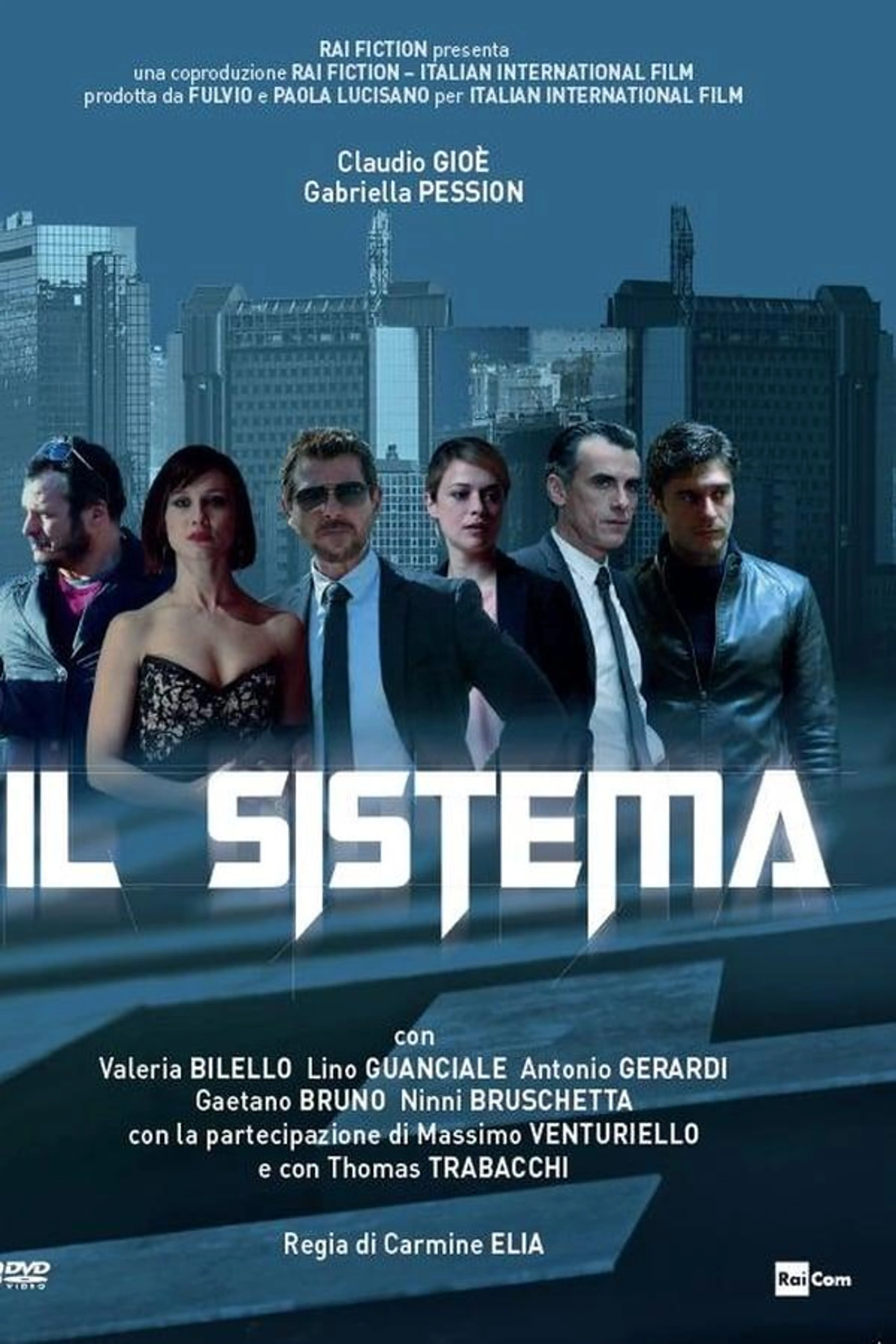 Il Sistema Season 1