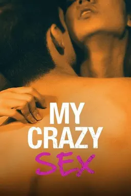 My Crazy Sex Season 1