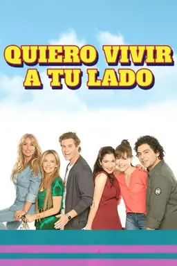 Quiero vivir a tu lado Season 1