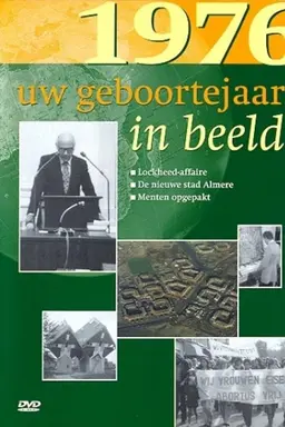 Uw Geboortejaar in Beeld 1976