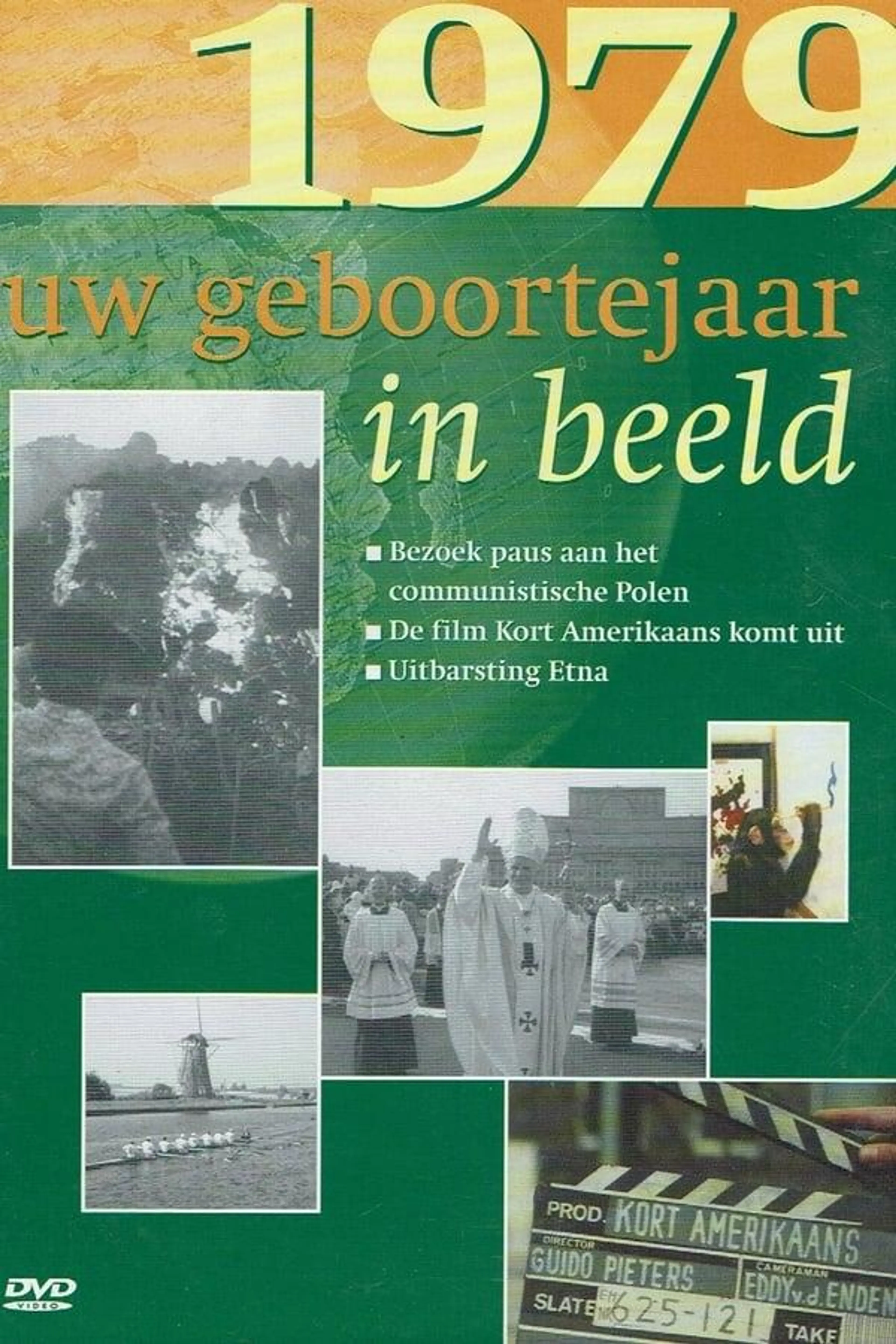 Uw Geboortejaar in Beeld 1979