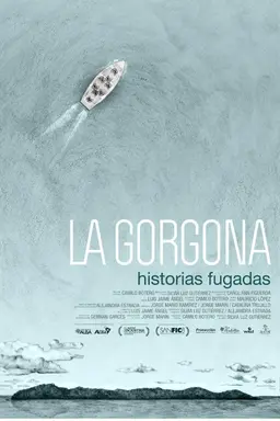 La Gorgona Historias Fugadas