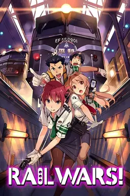 Rail Wars! Season 1